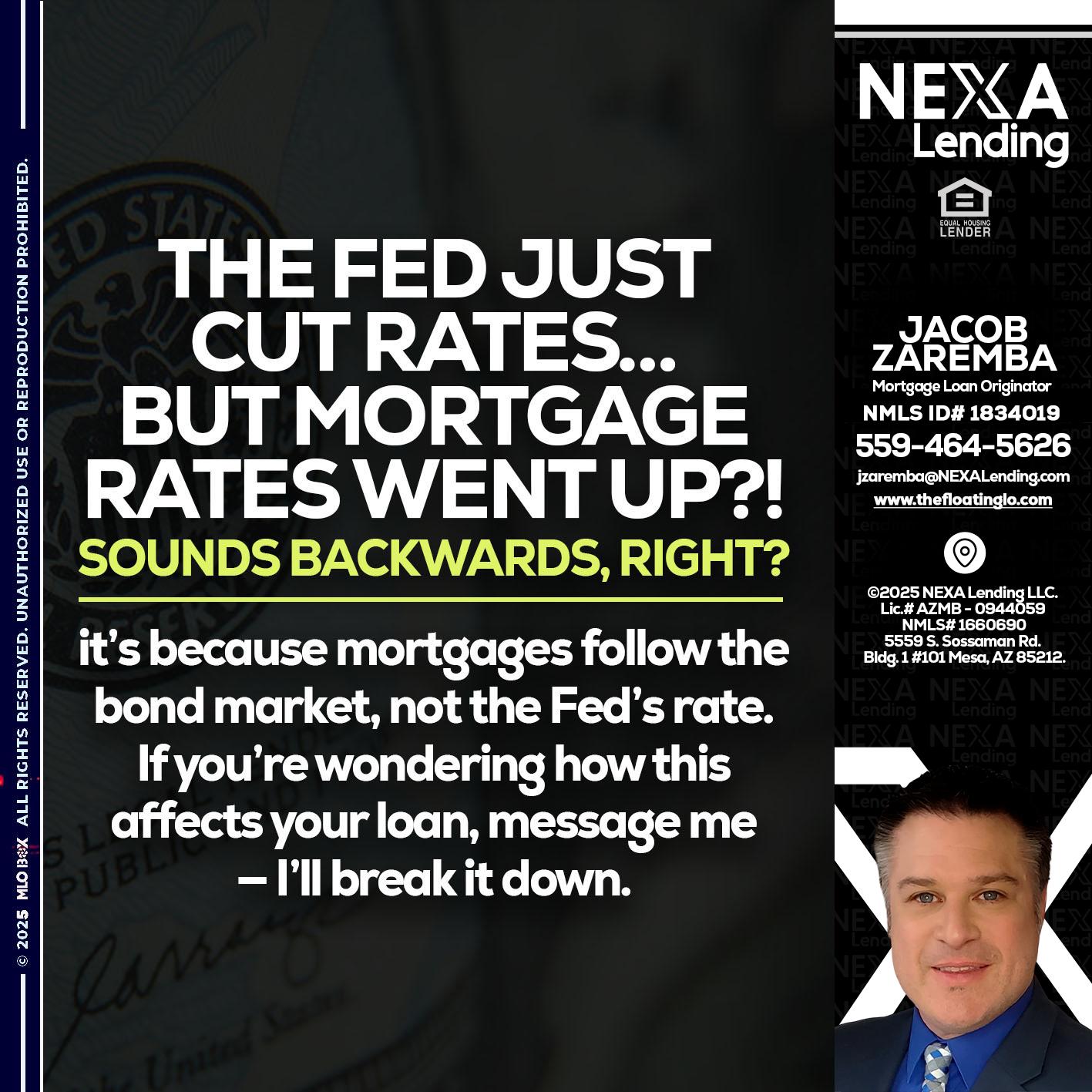 the fed just cut - Jacob Zaremba -MLO RMLO CMLO
