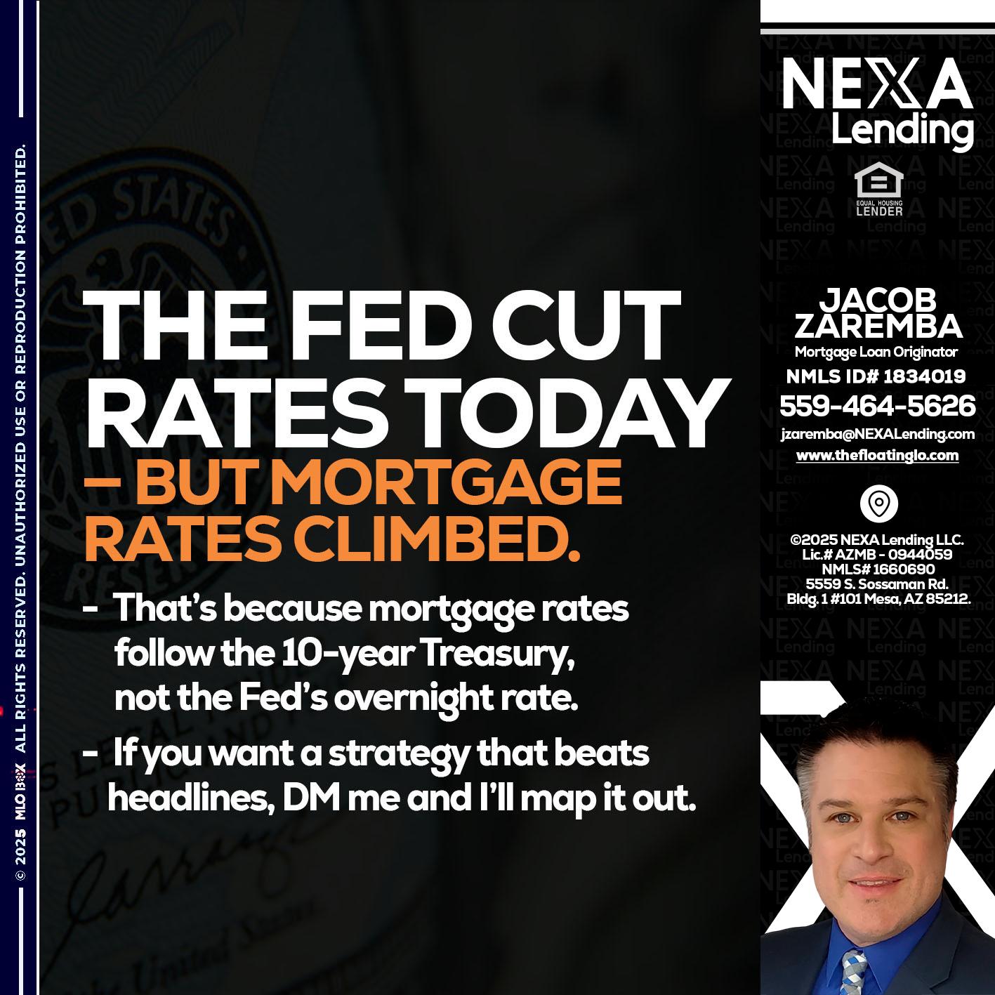 THE FED CUT - Jacob Zaremba -MLO RMLO CMLO