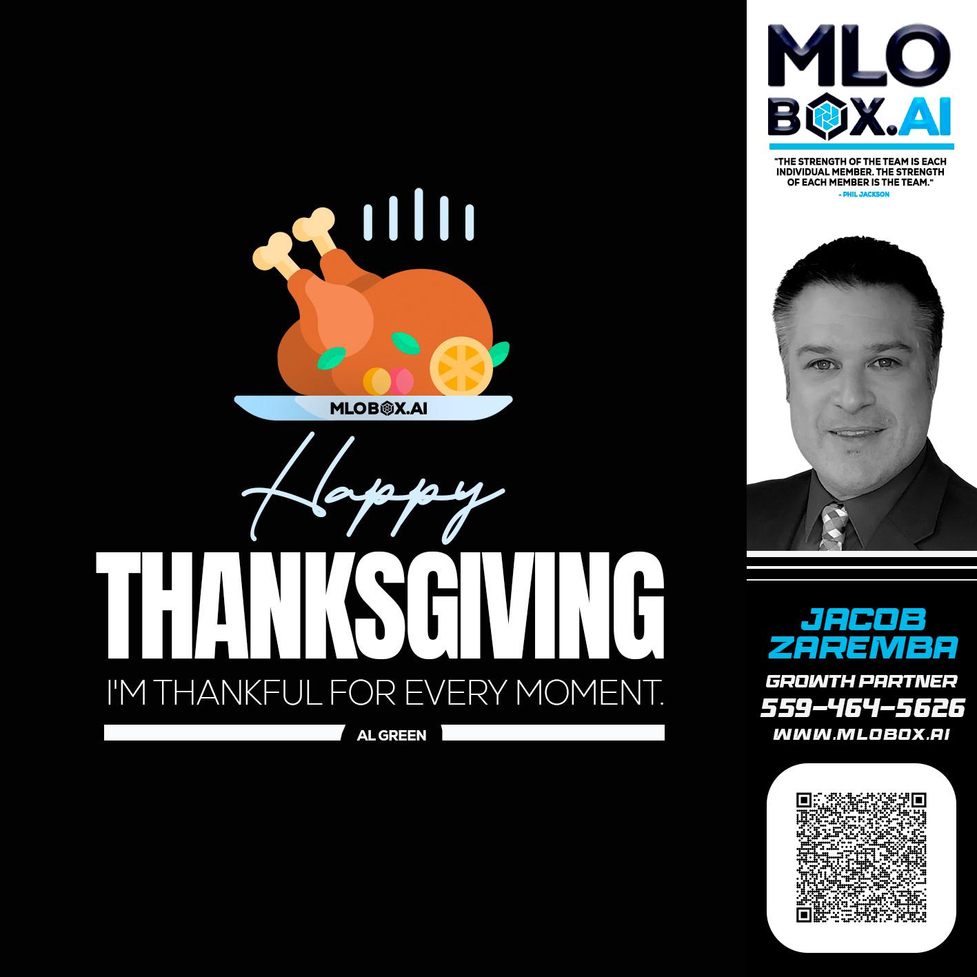 HAPPY THANKSGIVING - Jacob Zaremba -MLO RMLO CMLO