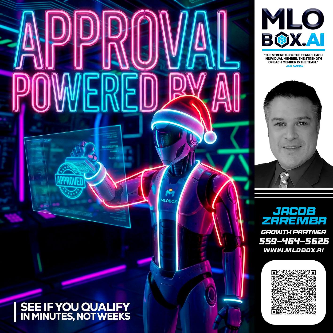 APPROVAL BY AI - Jacob Zaremba -MLO RMLO CMLO