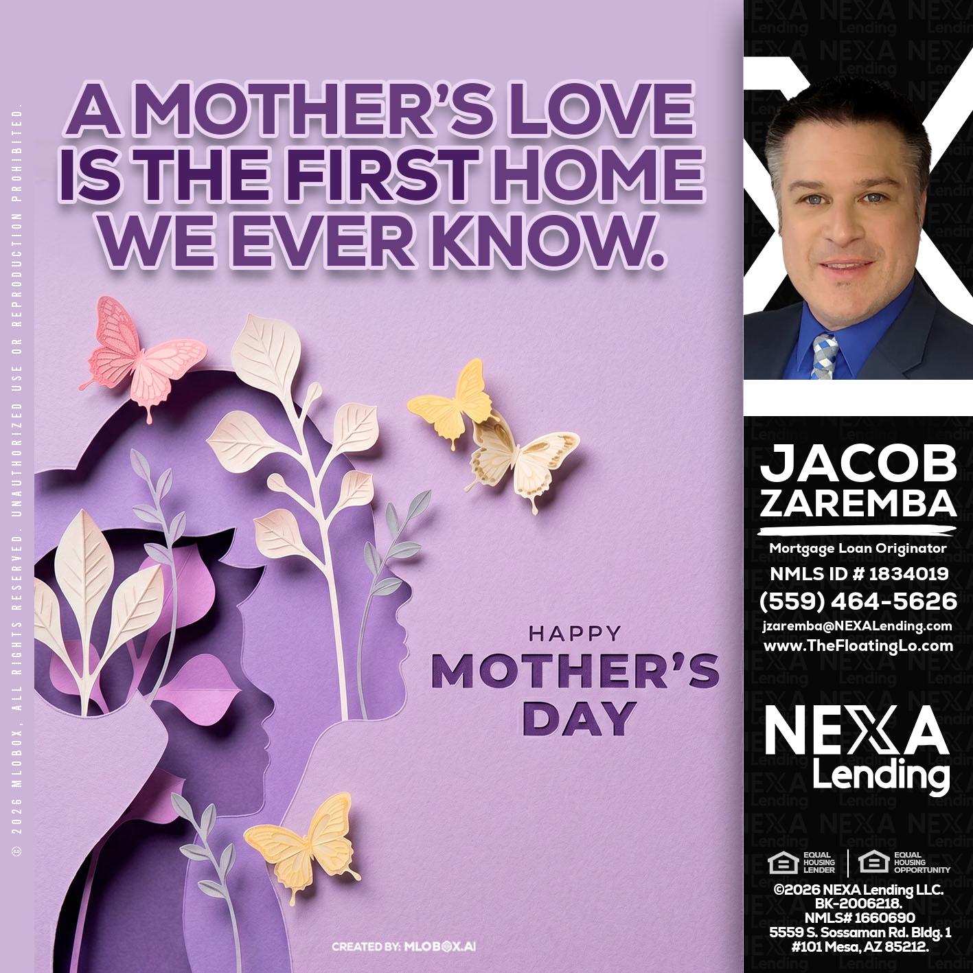 MOTHERS DAY - Jacob Zaremba -MLO RMLO CMLO