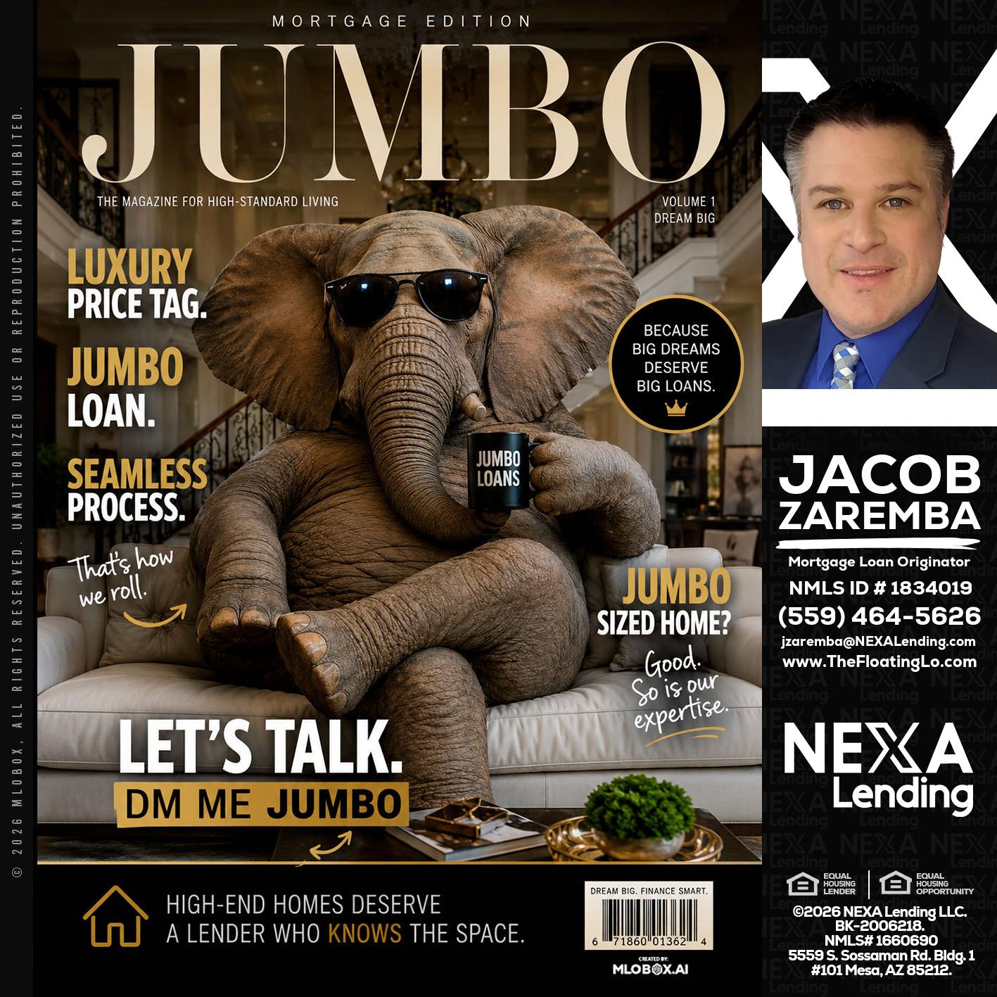 JUMBO LOANS - Jacob Zaremba -MLO RMLO CMLO