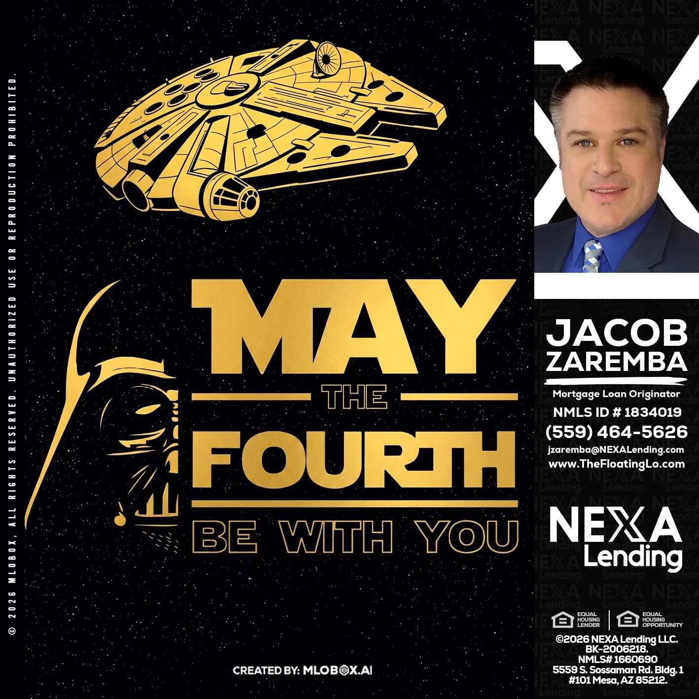 MAY THE FOURTH - Jacob Zaremba -MLO RMLO CMLO
