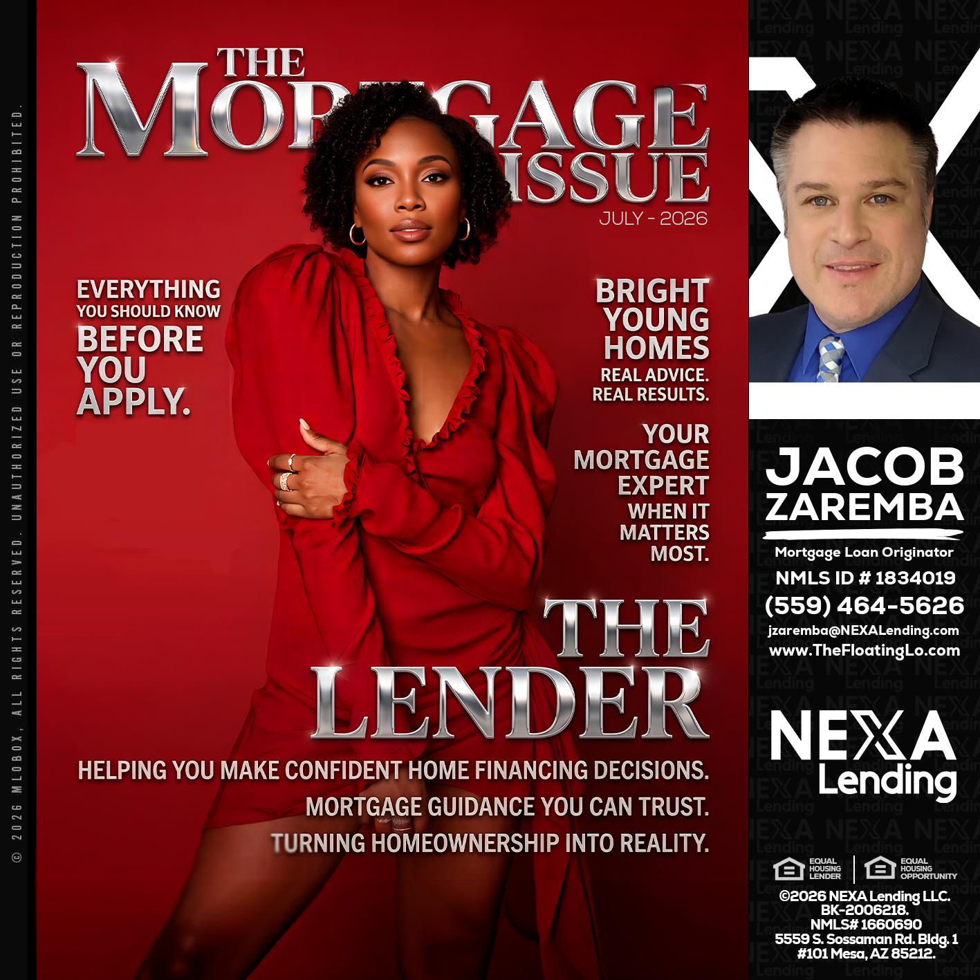THE MORTGAGE ISSUE JULY - Jacob Zaremba -MLO RMLO CMLO