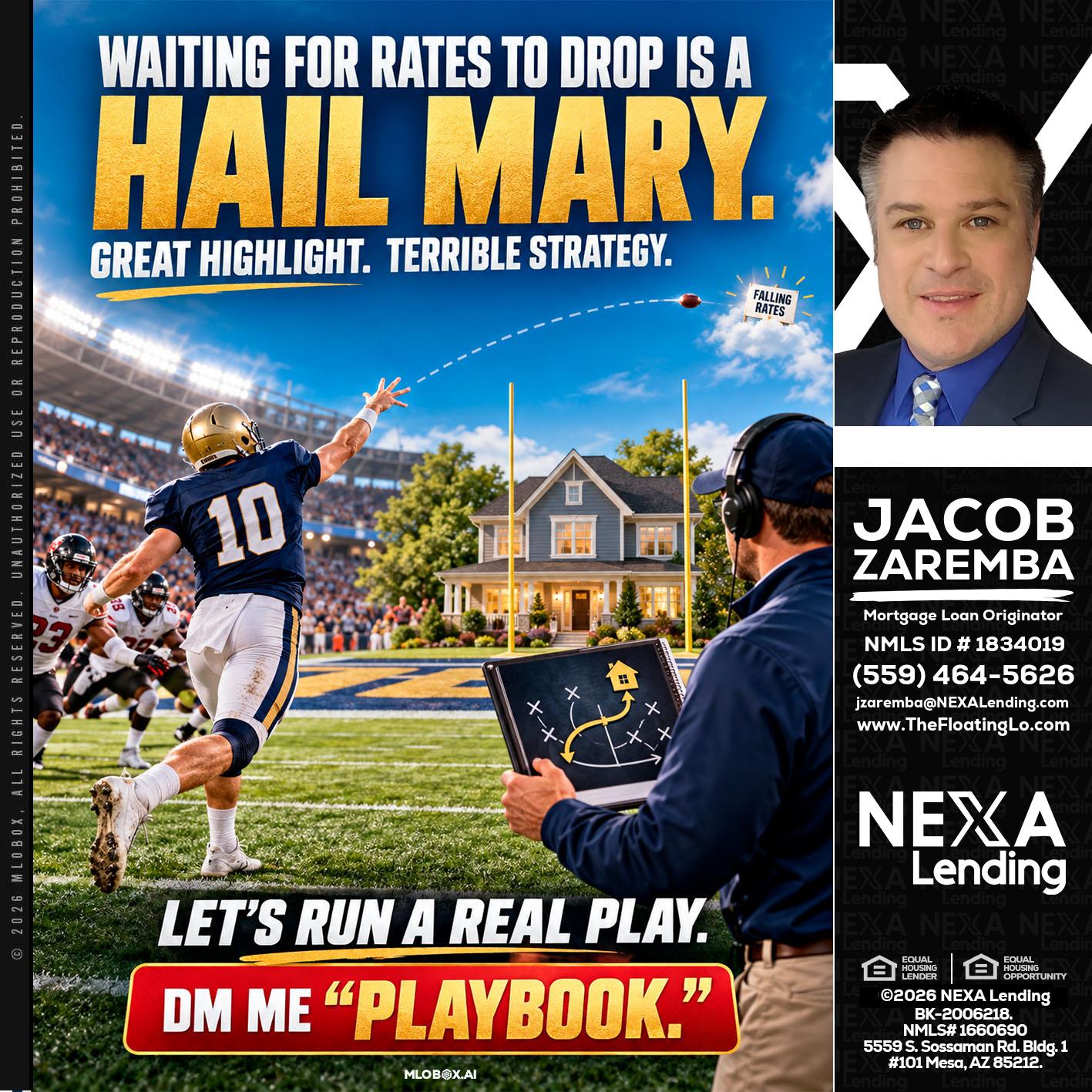 HAIL MARY - Jacob Zaremba -MLO RMLO CMLO