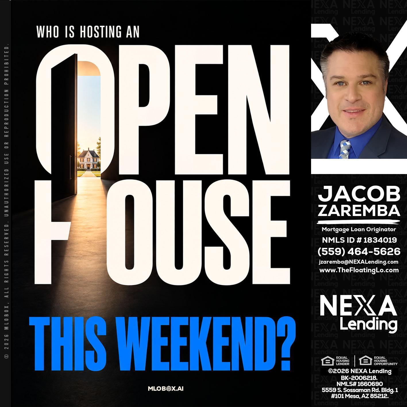 OPEN HOUSE - Jacob Zaremba -MLO RMLO CMLO