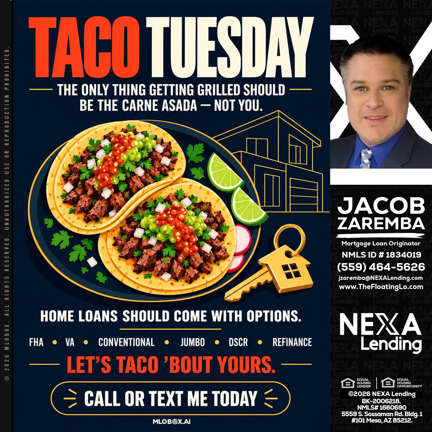 TACOS TUESDAY - Jacob Zaremba -MLO RMLO CMLO